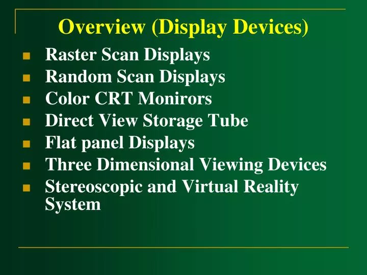 overview display devices