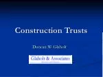 Construction Trusts - slide 1