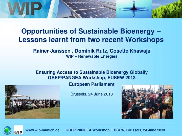 opportunities of sustainable bioenergy lessons learnt from two recent workshops