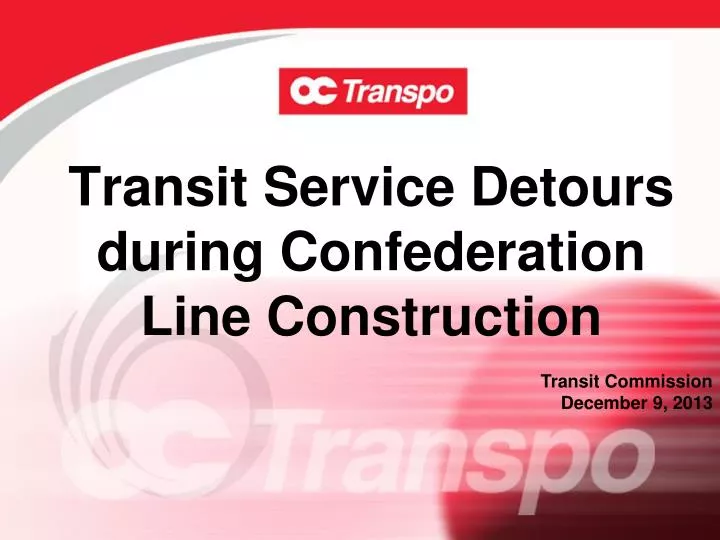 transit service detours during confederation line construction