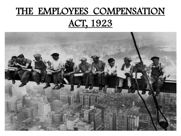 the employees compensation act 1923