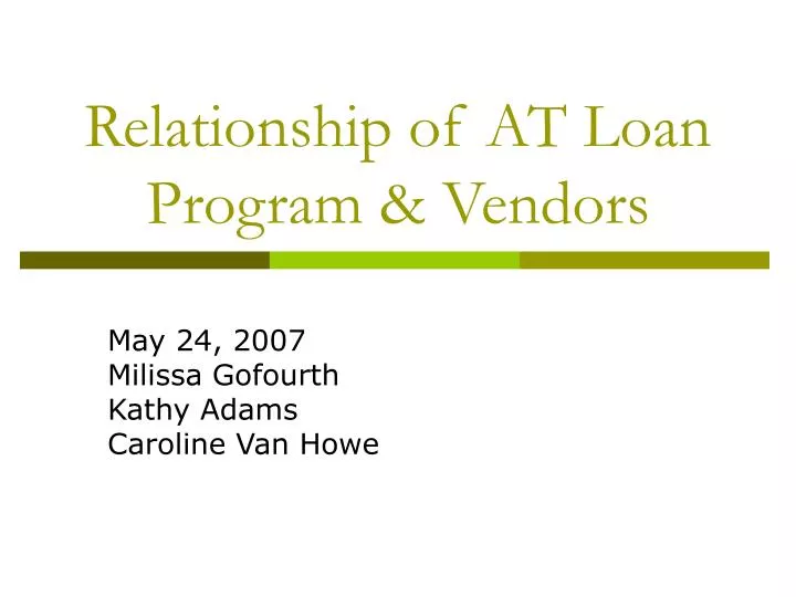 relationship of at loan program vendors