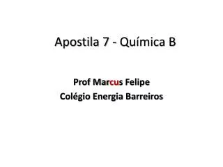 apostila 7 qu mica b