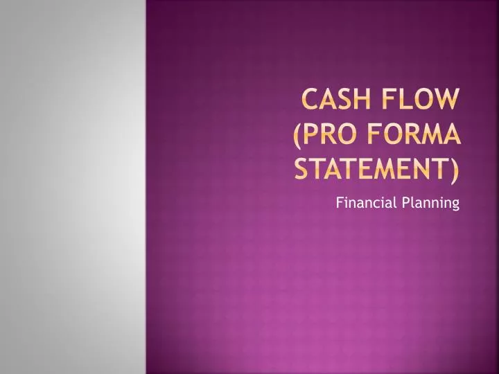 cash flow pro forma statement