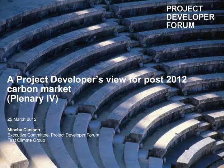 a project developer s view for post 2012 carbon market plenary iv