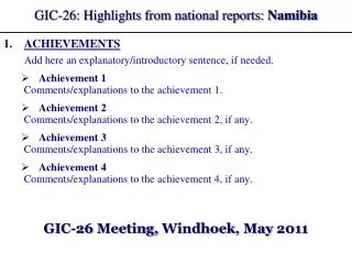 GIC-26: Highlights from national reports: Namibia