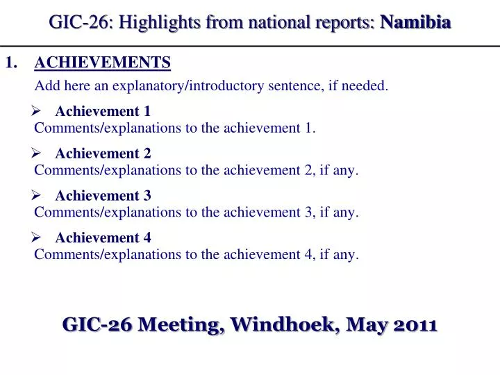 gic 26 highlights from national reports namibia