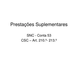 presta es suplementares