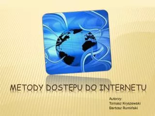 metody dost pu do internetu