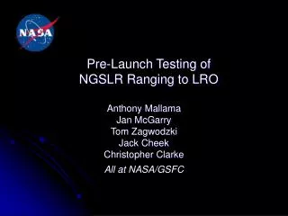 Pre-Launch Testing of NGSLR Ranging to LRO