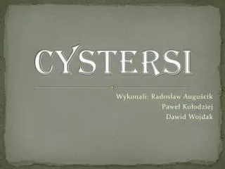 Cystersi