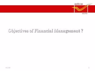 Objectives of Financial Management ?