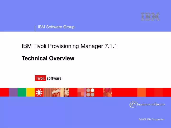 ibm tivoli provisioning manager 7 1 1 technical overview