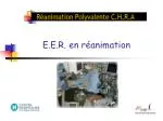 E.E.R. en réanimation - slide 1
