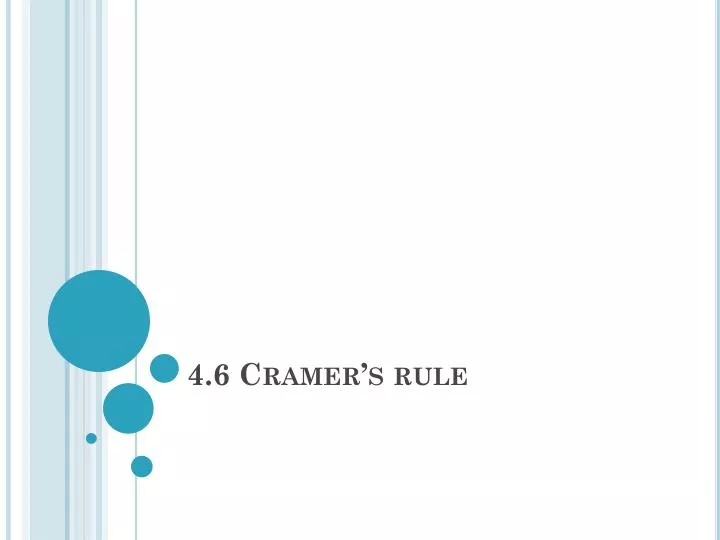 4 6 cramer s rule