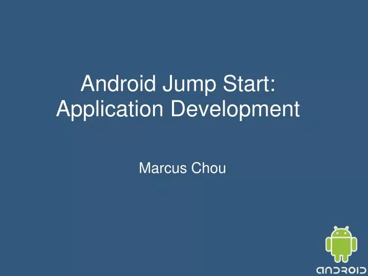 android jump start application development