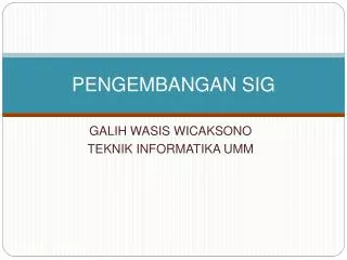 pengembangan sig