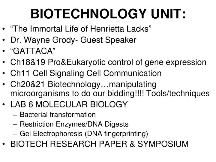 biotechnology unit