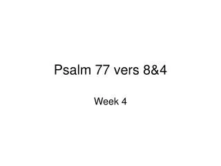 psalm 77 vers 8 4