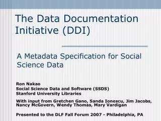 The Data Documentation Initiative (DDI)
