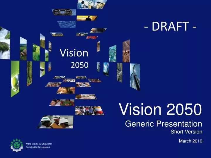 vision 2050 generic presentation short version march 2010