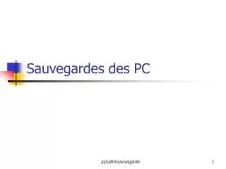 sauvegardes des pc