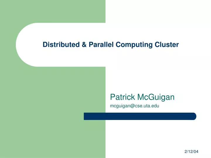 distributed parallel computing cluster