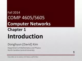 Fall 2014 COMP 4605/5605 Computer Networks