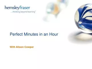 Perfect Minutes in an Hour