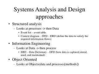 Systems Analysis and Design approaches