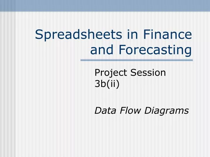 spreadsheets in finance and forecasting