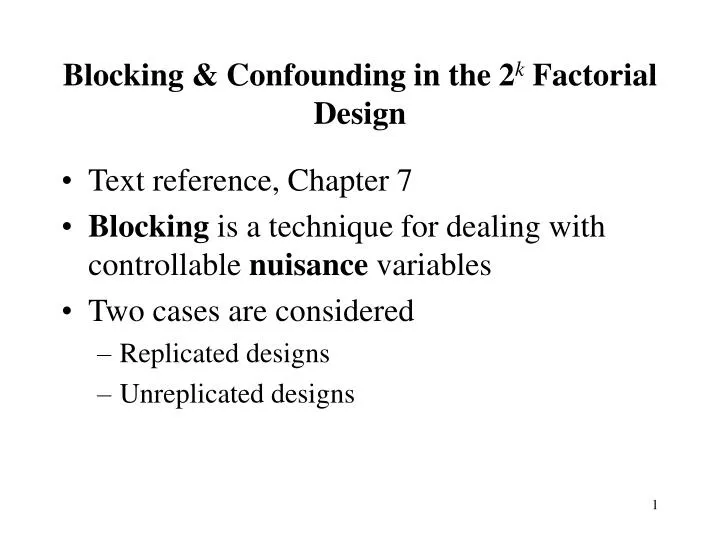 blocking confounding in the 2 k factorial design