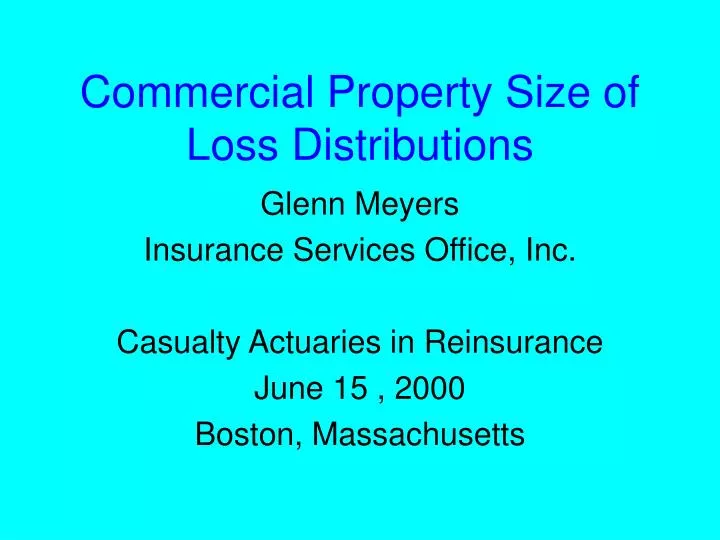 commercial property size of loss distributions