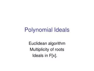Polynomial Ideals