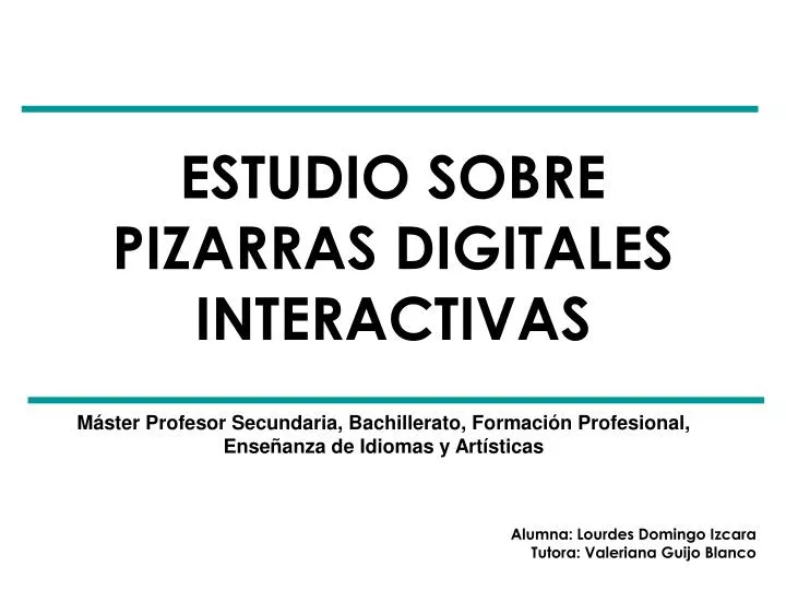 estudio sobre pizarras digitales interactivas
