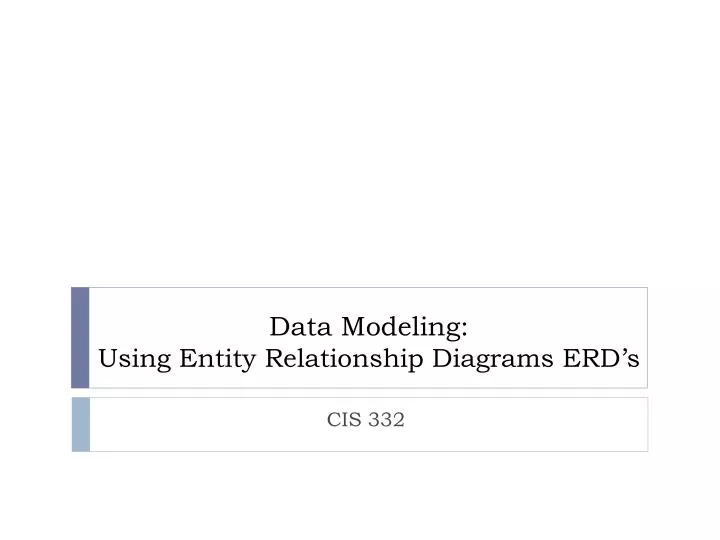 data modeling using entity relationship diagrams erd s
