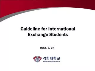 Guideline for International Exchange Students