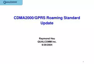 CDMA2000/GPRS Roaming Standard Update
