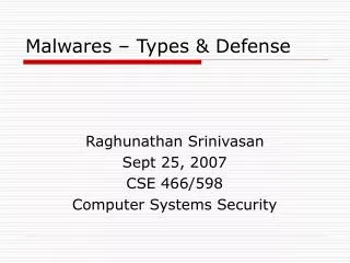 Malwares – Types &amp; Defense