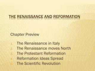 The Renaissance and Reformation