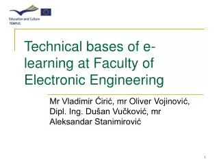 Technical bases of e-learning at Faculty of Electronic Engineering