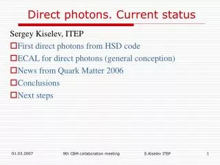 Direct photons. Current status