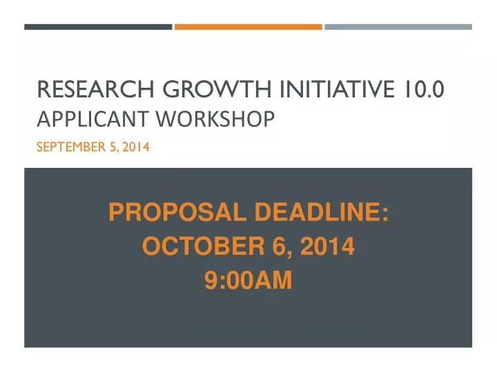 research growth initiative 10 0 applicant workshop