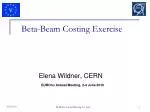Beta-Beam Costing Exercise - slide 1