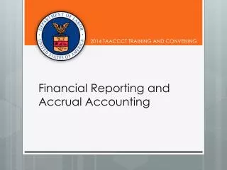 Financial Reporting and Accrual Accounting