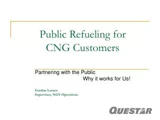 Public Refueling for CNG Customers