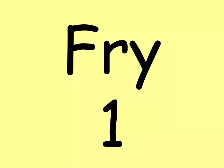 fry 1