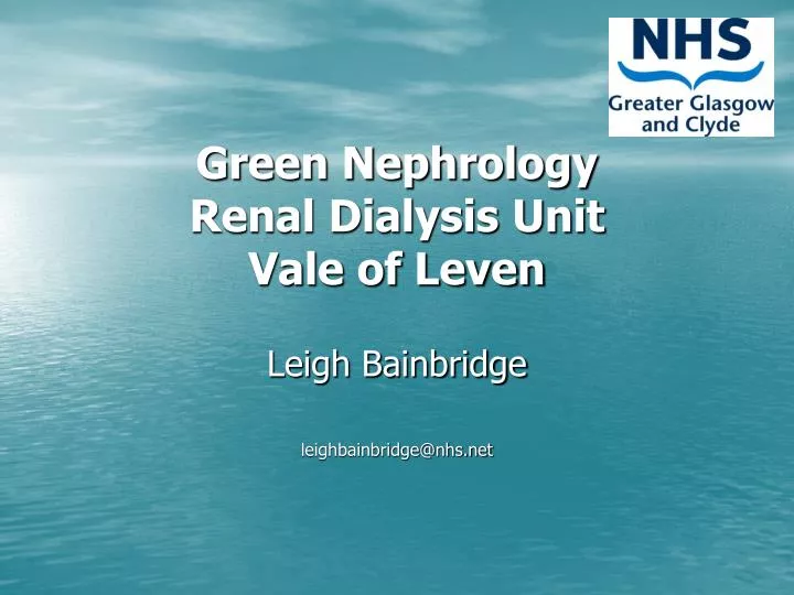 green nephrology renal dialysis unit vale of leven