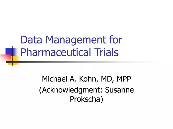 data management for pharmaceutical trials