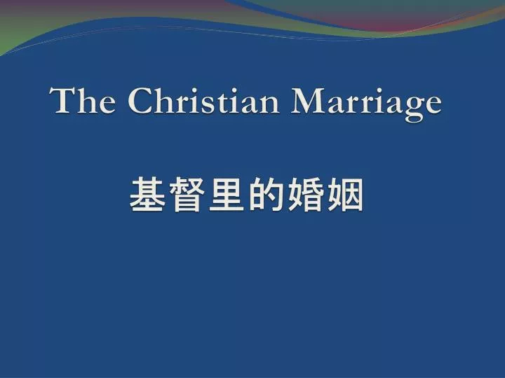 the christian marriage